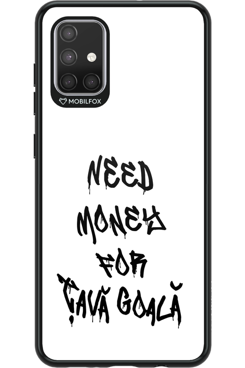 Need Money For Tava Black - Samsung Galaxy A71