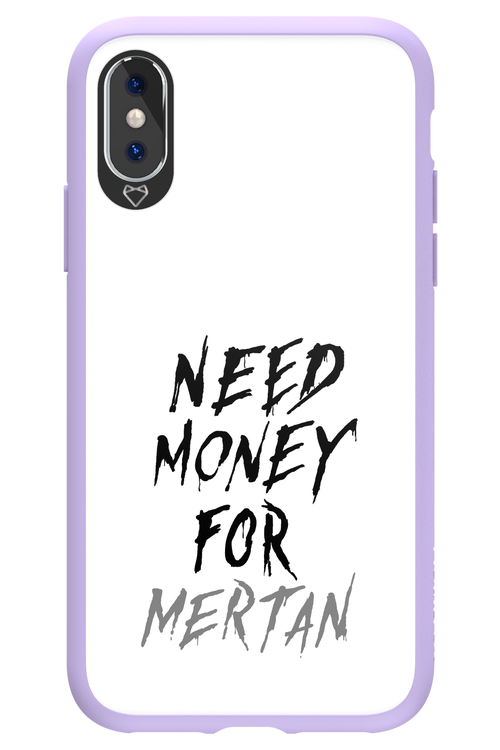 Need Money For Mertan - Apple iPhone X