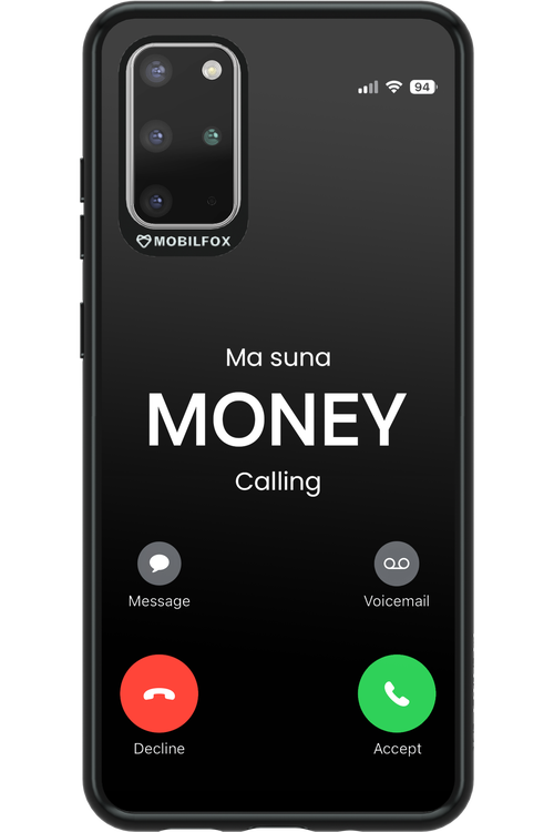 Ma Suna Money Calling - Samsung Galaxy S20+