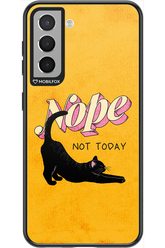 Nope, Not Today 2.0 - Samsung Galaxy S21