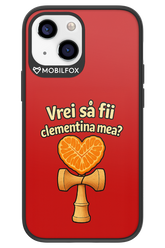 Vrei Sa Fil Clementina Mea 2.0 - Apple iPhone 13 Mini