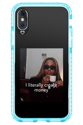 I literally create money - Apple iPhone X