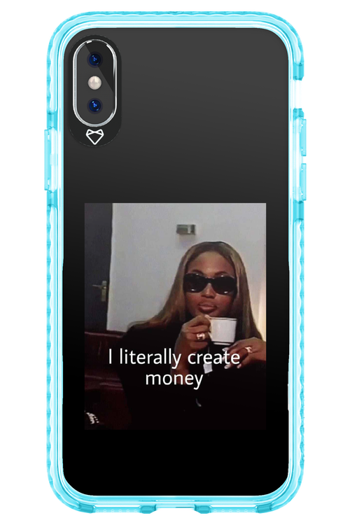 I literally create money - Apple iPhone X