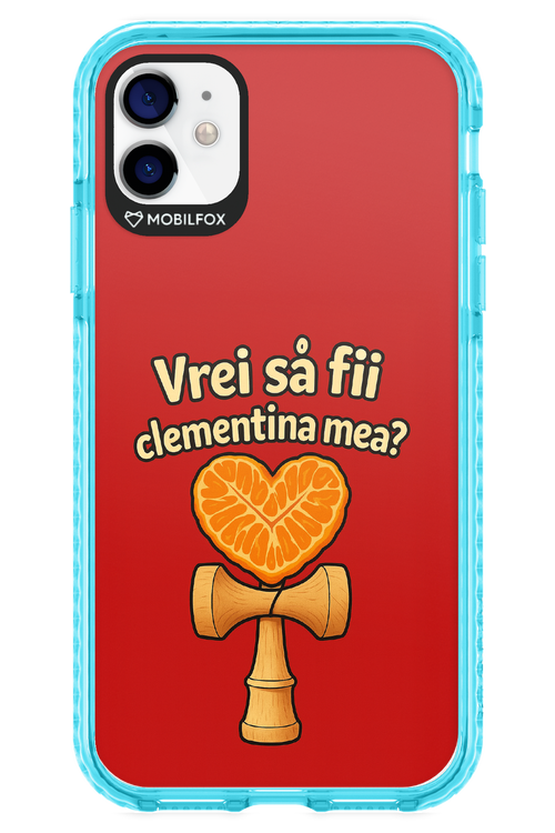 Vrei Sa Fil Clementina Mea 2.0 - Apple iPhone 11