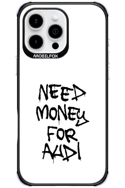 Need Money For Audi Black - Apple iPhone 16 Pro Max