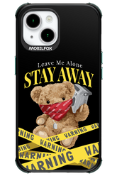 Stay Away - Apple iPhone 15