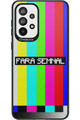 FĂRĂ SEMNAL 2.0 - Samsung Galaxy A73
