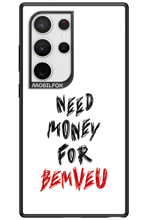 Need Money For Bemveu - Samsung Galaxy S24 Ultra