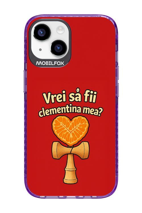 Vrei Sa Fil Clementina Mea 2.0 - Apple iPhone 14