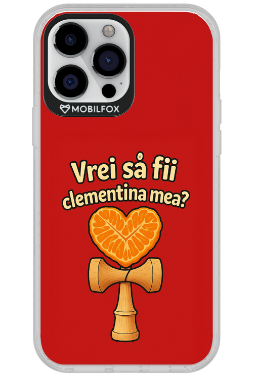 Vrei Sa Fil Clementina Mea - Apple iPhone 13 Pro Max