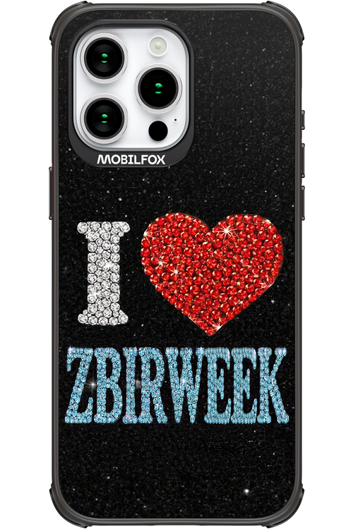 I LOVE ZBIRWEEK 2.0 - Apple iPhone 15 Pro Max