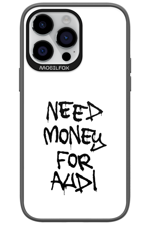 Need Money For Audi Black - Apple iPhone 14 Pro Max