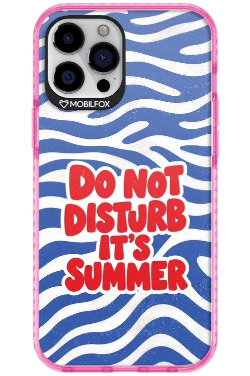 DO NOT DISTURB ITS SUMMER 2.0 - Apple iPhone 12 Pro Max