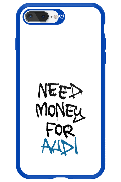 Need Money For Audi - Apple iPhone 7 Plus