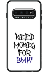 Need Money For BMW - Samsung Galaxy S10
