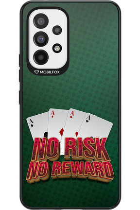 No Risk No Reward - Samsung Galaxy A53