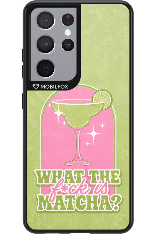 WHAT THE FUCK IS MATCHA 2.0 - Samsung Galaxy S21 Ultra