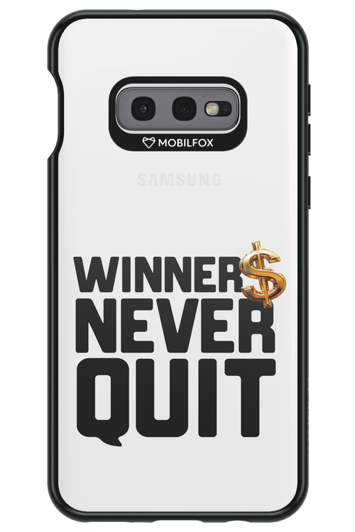 Winners Never Quit - Samsung Galaxy S10e
