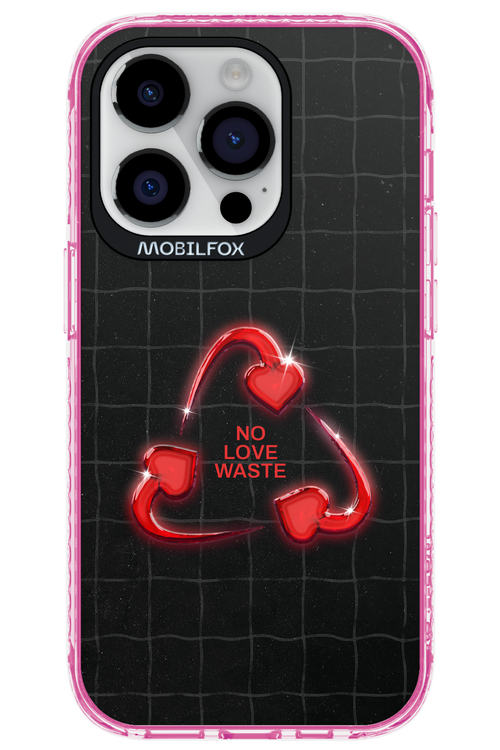 No Love Waste 2.0 - Apple iPhone 14 Pro