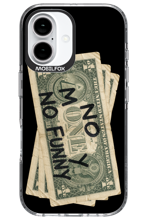 No Money No Funny 2.0 - Apple iPhone 16