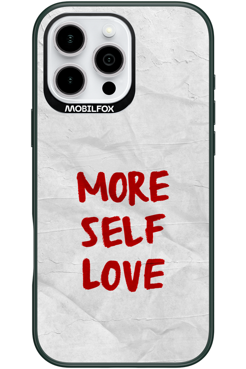 More Self Love 2.0 - Apple iPhone 16 Pro Max