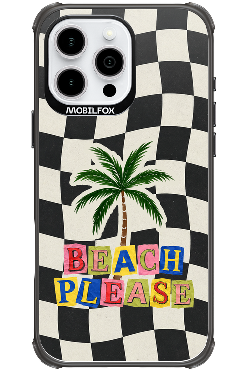 BEACH PLEASE 2.0 - Apple iPhone 16 Pro Max
