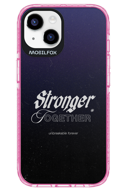 Stronger Together - Apple iPhone 14