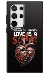 Focus on money, love is a scam - Samsung Galaxy S24 Ultra