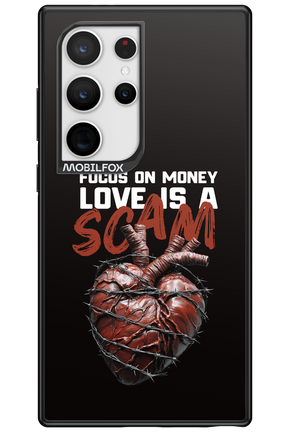 Focus on money, love is a scam - Samsung Galaxy S24 Ultra