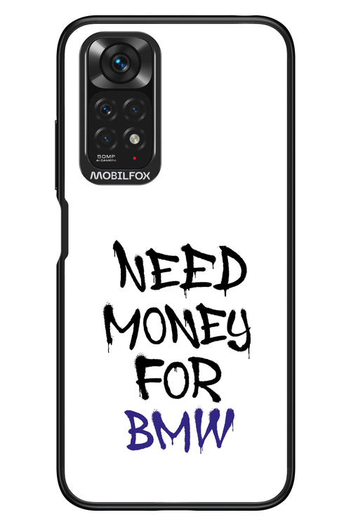 Need Money For BMW - Xiaomi Redmi Note 11/11S 4G