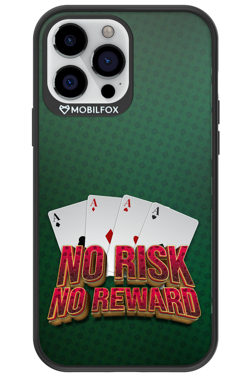 No Risk No Reward - Apple iPhone 13 Pro Max