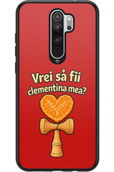 Vrei Sa Fil Clementina Mea 2.0 - Xiaomi Redmi Note 8 Pro