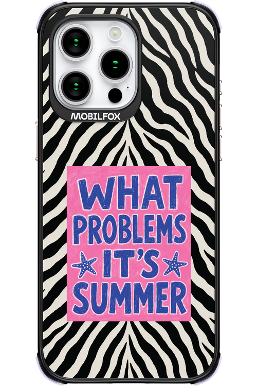 WHAT PROBLEM ITS SUMMER 2.0 - Apple iPhone 15 Pro Max