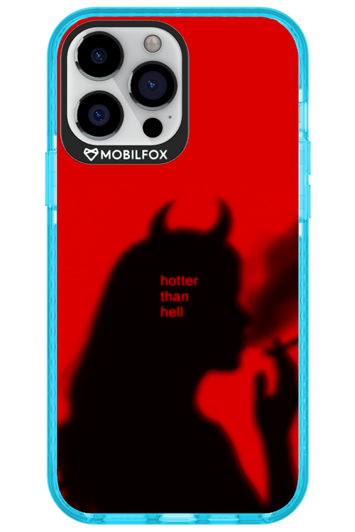 Hotter Than Hell - Apple iPhone 13 Pro Max