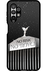 No Risk, No Royce - Samsung Galaxy A13 4G