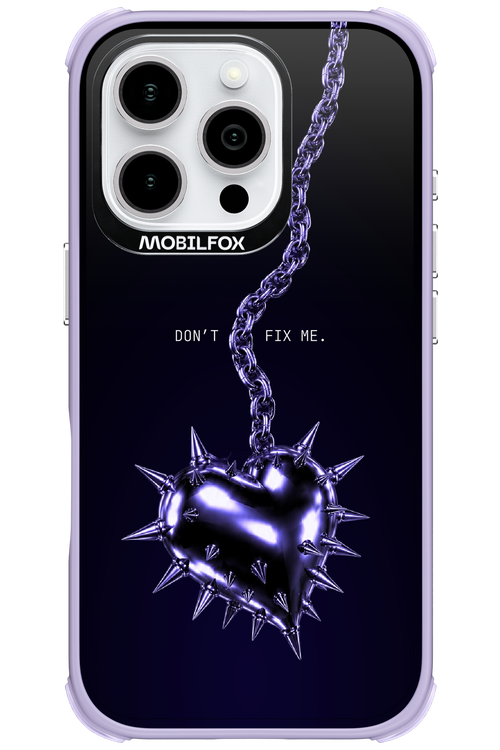 Don't fix me 2.0 - Apple iPhone 16 Pro