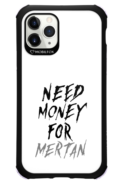 Need Money For Mertan - Apple iPhone 11 Pro