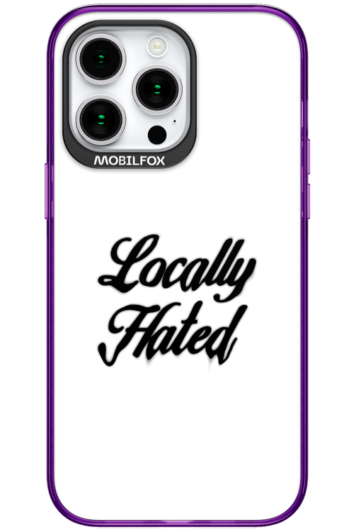 Locally Hated - Apple iPhone 15 Pro Max