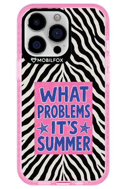 WHAT PROBLEM ITS SUMMER 2.0 - Apple iPhone 13 Pro