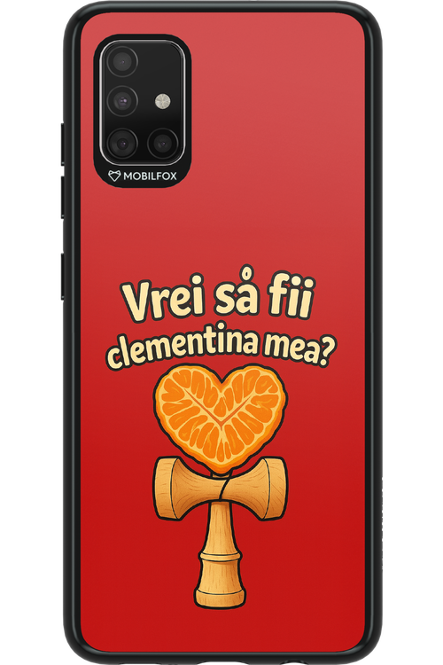 Vrei Sa Fil Clementina Mea - Samsung Galaxy A51