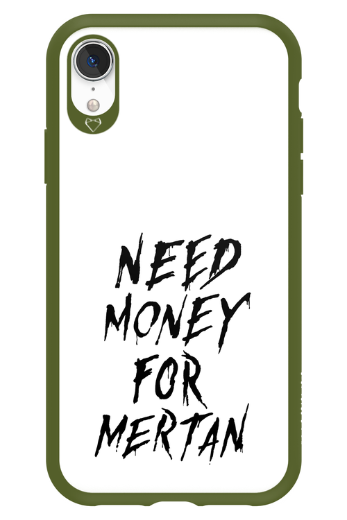 Need Money For Mertan Black - Apple iPhone XR