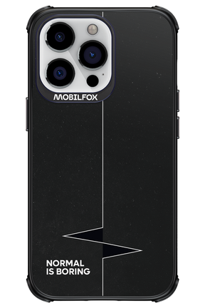 Normal Is Boring - Apple iPhone 13 Pro