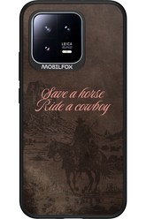 Ride a cowboy 2.0 - Xiaomi 13