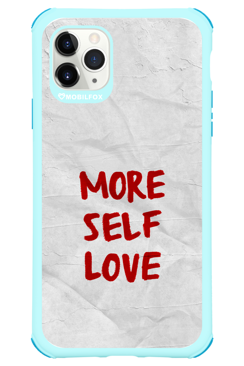 More Self Love 2.0 - Apple iPhone 11 Pro Max