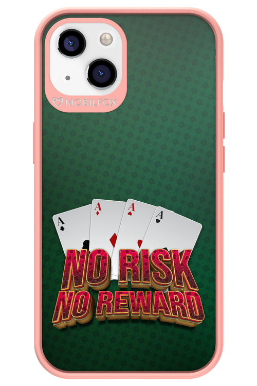 No Risk No Reward - Apple iPhone 13