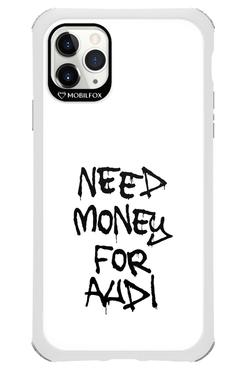 Need Money For Audi Black - Apple iPhone 11 Pro Max