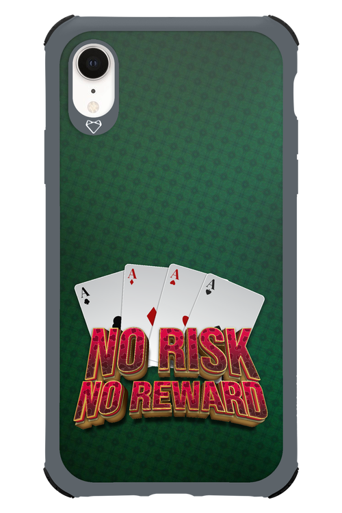 No Risk No Reward - Apple iPhone XR
