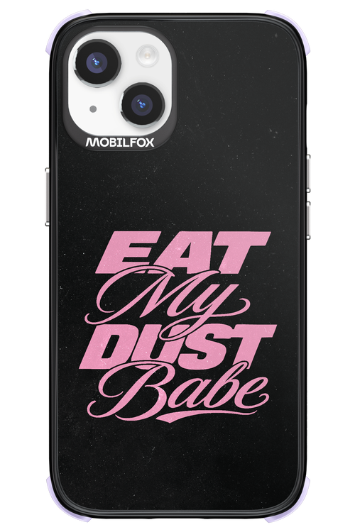 Eat My Dust 2.0 - Apple iPhone 14