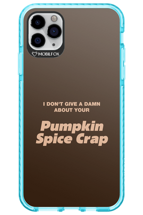 P-Spice Crap - Apple iPhone 11 Pro Max