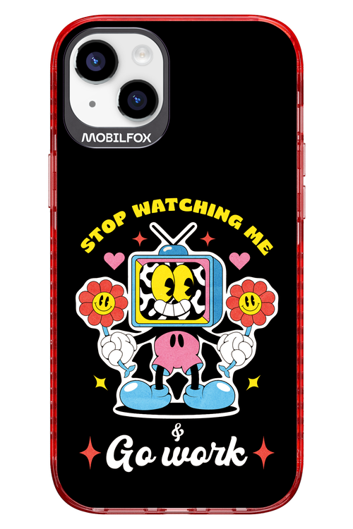 stop watching me 2.0 - Apple iPhone 14 Plus